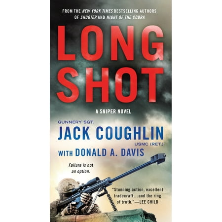 Long Shot : A Sniper Novel