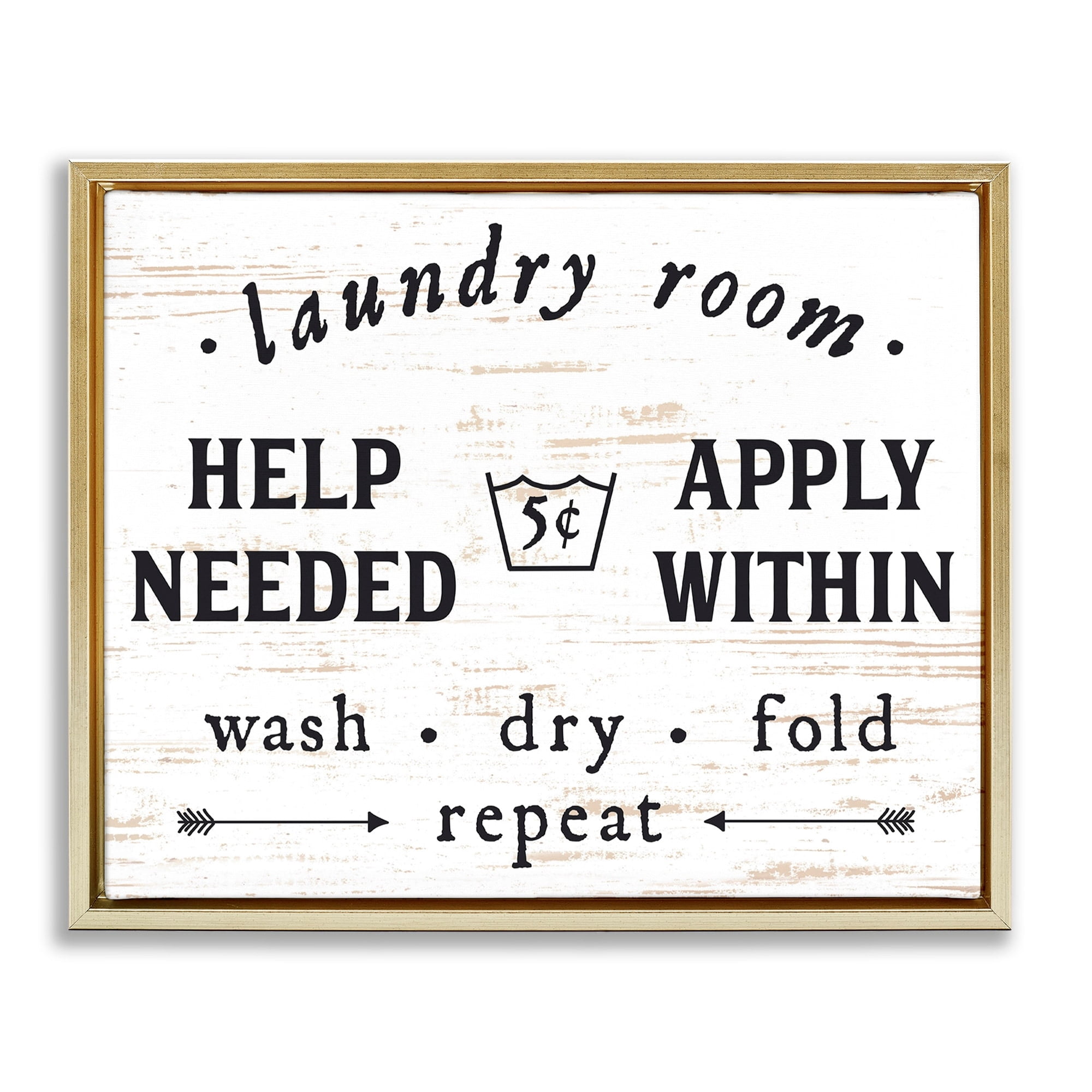 Stupell Industries Laundry Room Help Needed Apply Within Metallic Gold Framed Floating Canvas Wall Art, 16x20, by Lettered and Lined