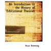 An Introduction To The History Of Educational Theories