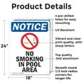 thumbnail image 2 of (2 Pack) No Smoking In Pool Area OSHA Notice Sign 18 Inch X 24 Inch Indoor / Outdoor Rust-Free Aluminum Metal Signs for Workplace, Workshop, and Construction Site, Made in the USA, 2 of 8