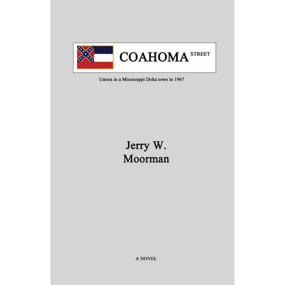Coahoma Street, (Paperback)