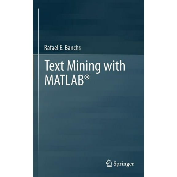 Text Mining with Matlab(r), (Hardcover)