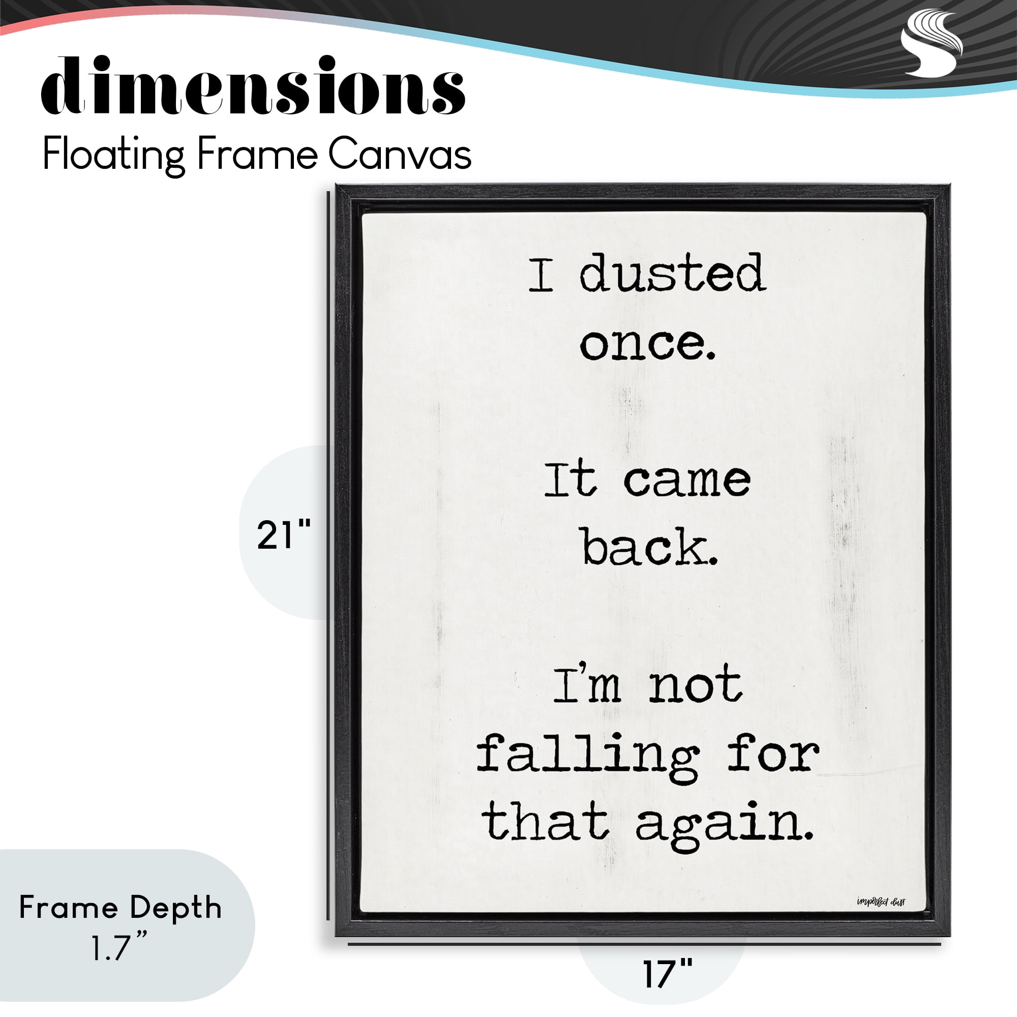 Stupell Industries Dusted Once It Came Back Black Framed Floater Canvas Wall Art, design by Imperfect Dust