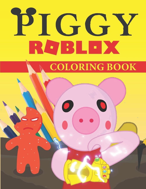Piggy Roblox Coloring Book A Cool Roblox Coloring Book For Fans Of Roblox Piggy Lot Of Designs To Color Relax And Relieve Stress A Great Roblox Gift For Teenagers Tweens Older Kids - piggy roblox pictures to color