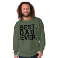 thumbnail image 5 of Best Dad Ever Cool Fathers Day Gift Men's Crewneck Sweatshirt Brisco Brands L, 5 of 6