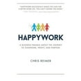 thumbnail image 2 of Happywork : A Business Parable About the Journey to Teamwork, Profit, and Purpose (Paperback), 2 of 2