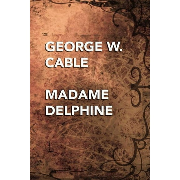 Madame Delphine, (Paperback)