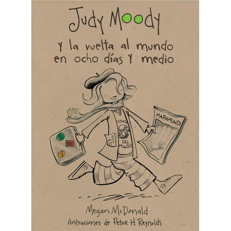 Judy Moody: Judy Moody. La Vuelta Al Mundo En Ocho Días Y Medio / Judy Moody Around the World in 8 1/2 Days (Paperback)