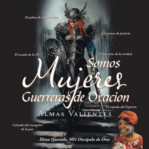 Somos Mujeres Guerreras de Oacion: Almas Valientes (Paperback)