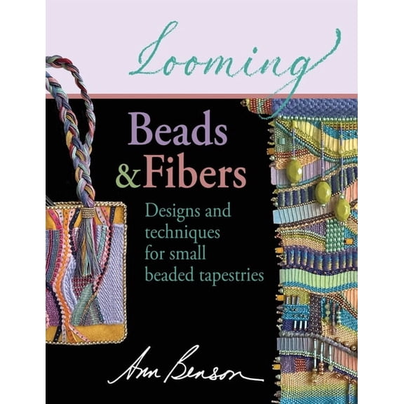 Looming Beads and Fibers, (Paperback)