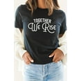 thumbnail image 2 of Together We Rise Inspirational Graphic Tee T-Shirt, 2 of 5