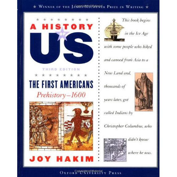 Pre-Owned The First Americans, Third Edition: Prehistory-1600 (A History of US, Book 1) (Hardcover) 0195153197 9780195153194