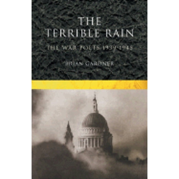 Pre-Owned The Terrible Rain (Paperback) by Brian Gardner