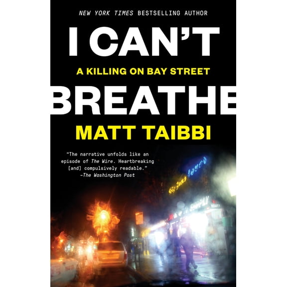 Pre-Owned I Can't Breathe: A Killing on Bay Street (Paperback) 081298885X 9780812988857