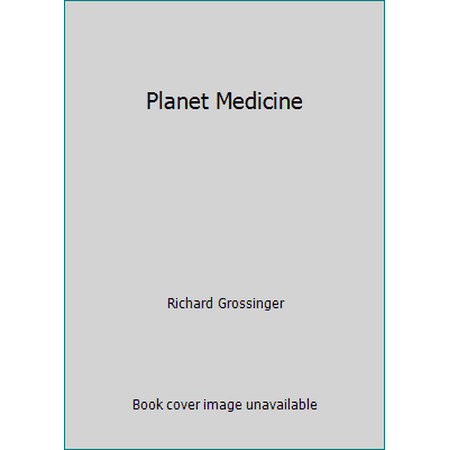 Planet Medicine : From Stone Age Shamanism to Post-Industrial Healing [Paperback - Used]