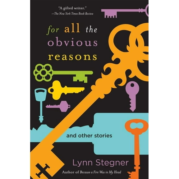 For All the Obvious Reasons : And Other Stories (Hardcover)