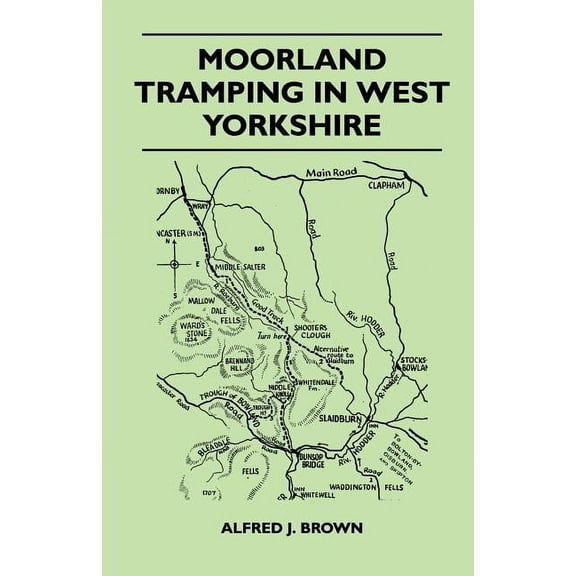 Moorland Tramping in West Yorkshire (Paperback)