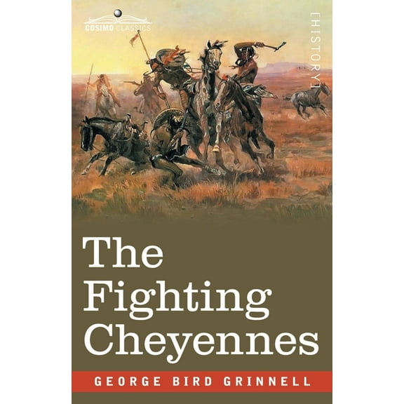 The Fighting Cheyennes (Paperback)