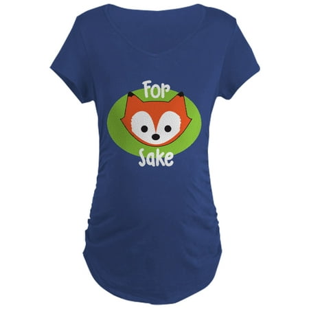 

CafePress - For Fox Sake - Maternity Dark T-Shirt