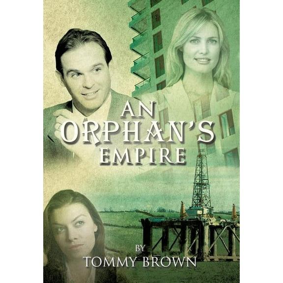 An Orphan's Empire, (Hardcover)