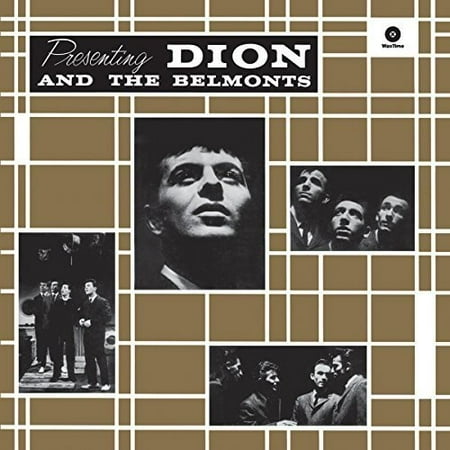 Presenting Dion & the Belmonts + 2 Bonus Tracks (The Best Of Dion And The Belmonts)