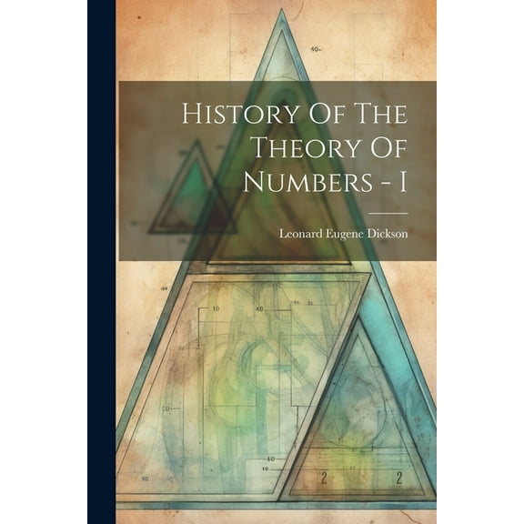 History Of The Theory Of Numbers - I (Paperback)