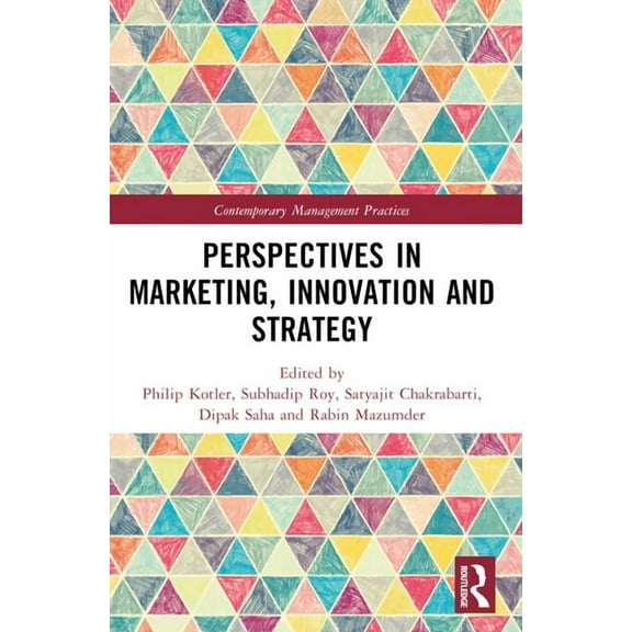 Contemporary Management Practices Perspectives in Marketing, Innovation and Strategy, (Paperback)