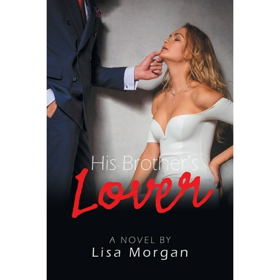 His Brother's Lover, (Paperback)