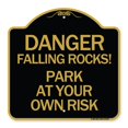 thumbnail image 1 of SignMission A-DES-BG-1818-24197 18 x 18 in. Designer Series Sign - Danger Falling Rocks - Park At Your Own Risk, Black & Gold, 1 of 1