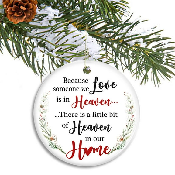 Sympathy Christmas Tree Decorations - 2022 Christmas Ornament - Memorial Gifts for The Loss of A Loved One - Christmas Decorations, Ceramic Ornament
