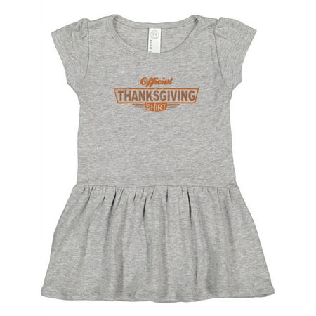 

Inktastic Official Thanksgiving Shirt Gift Toddler Girl Dress