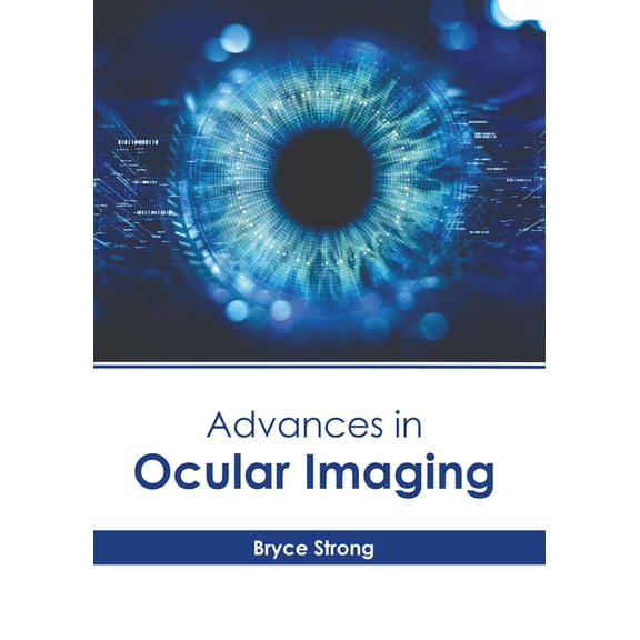 Advances in Ocular Imaging, (Hardcover)