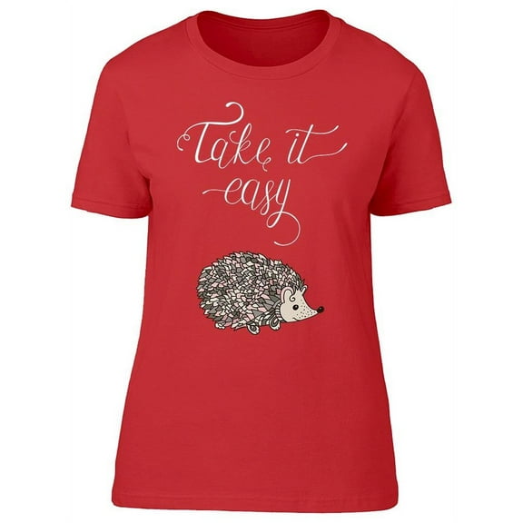 Take It Easy Hedgehog Sketch T-Shirt Women -Image by Shutterstock, Female Medium