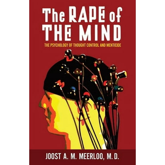 The Rape of the Mind (Paperback)