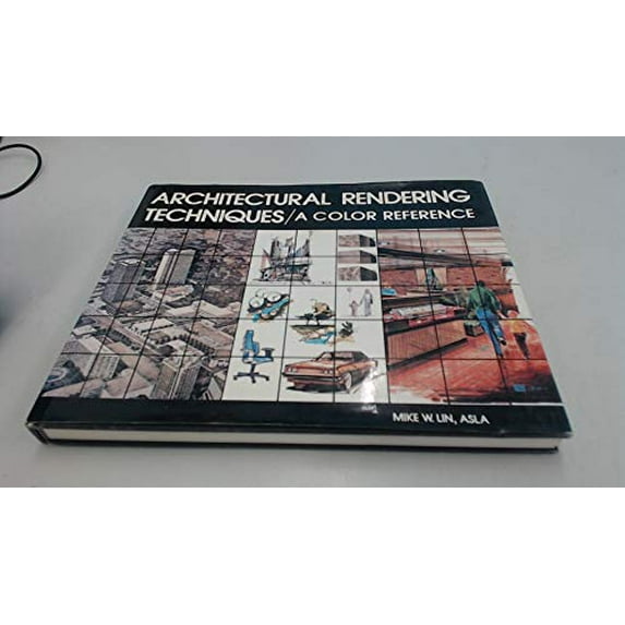 Pre-Owned Architectural Rendering Techniques: Color Reference (Hardcover) 0442259530 9780442259532