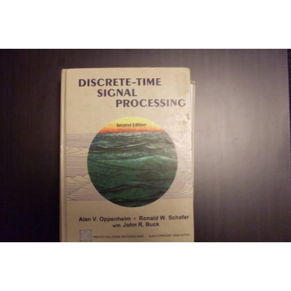 Pre-Owned Discrete-Time Signal Processing (Prentice-hall Signal Processing Series) (Hardcover) 0137549202 9780137549207
