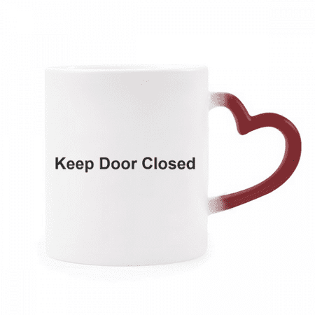 

Keep Door Closed Black Symbol Heat Sensitive Mug Red Color Changing Stoneware Cup