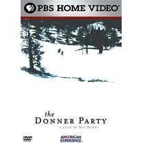 The Donner Party (American Experience)