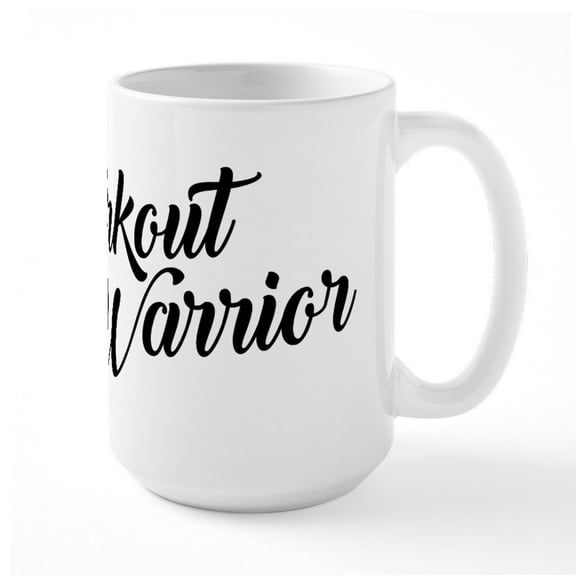 CafePress - Workout Warrior - 15 oz Ceramic Large White Novelty Mug