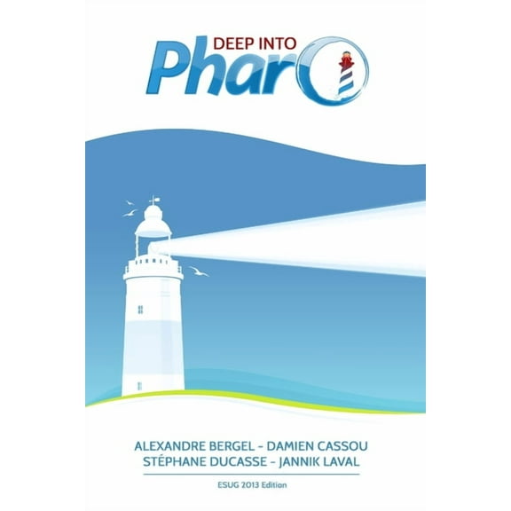 Deep Into Pharo, (Paperback)