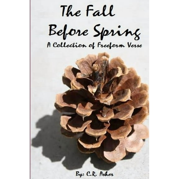 The Fall Before Spring, (Paperback)