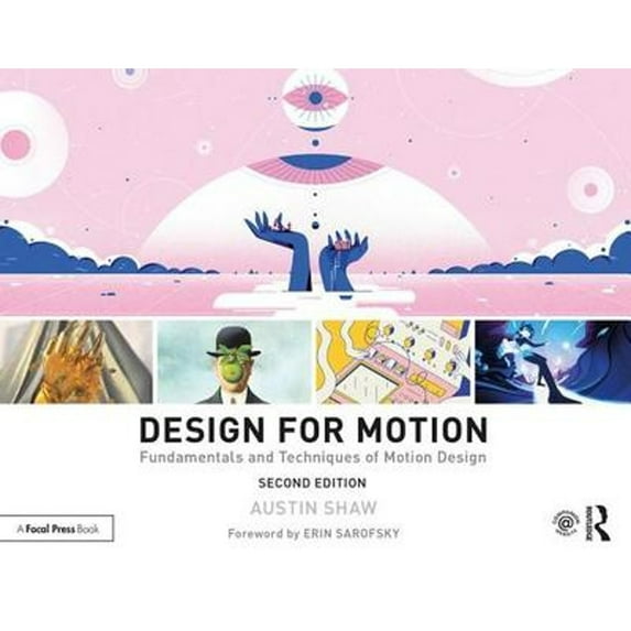 Pre-Owned Design for Motion: Fundamentals and Techniques of Motion Design (Paperback) 1138318655 9781138318656