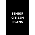 thumbnail image 1 of 2020 Weekly Planner Funny Humorous Senior Citizen Plans 134 Pages: 2020 Planners Calendars Organizers Datebooks Appointment Books Agendas, 1 of 1