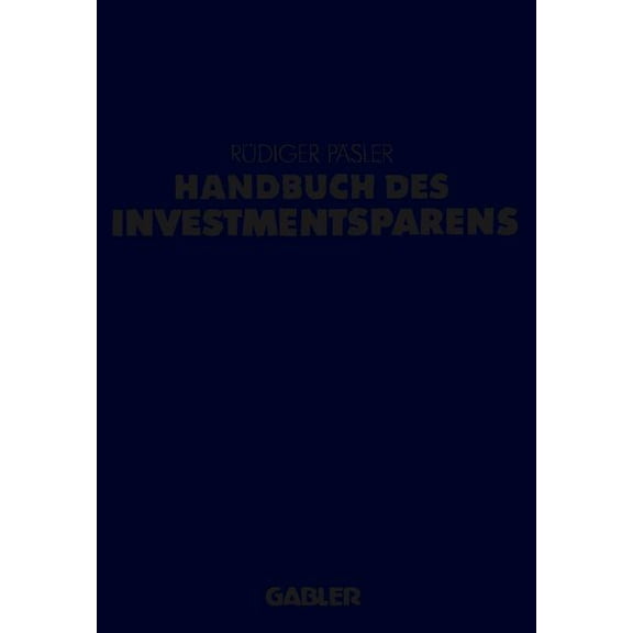 Handbuch Des Investmentsparens, (Paperback)