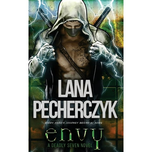The Deadly Seven Envy: A Deadly Seven Novel, Book 1, (Paperback)