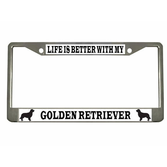 Life is Better with My Golden Retriever Style Dog Metal License Plate Frame Personalized/Car Accessories Car Tag Holder Cover (Chrome/White/Black)
