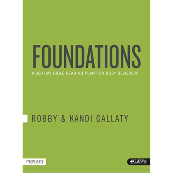 Pre-Owned Foundations : A 260-Day Bible Reading Plan for Busy Believers (Paperback)