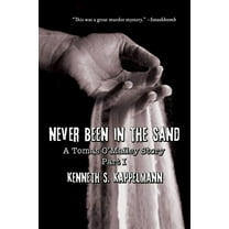 Tomas O'Malley Mystery Never Been in the Sand, Part 1, Book 3, (Paperback)