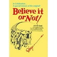 thumbnail image 1 of Pre-Owned Believe It or Not (Hardcover) 189395109X 9781893951099, 1 of 1