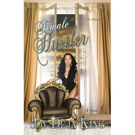 Female Hustler Part 6, (Paperback)